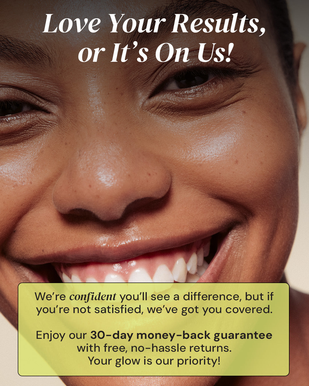 Close-up of a smiling person with promotional text overlay about a money-back guarantee.